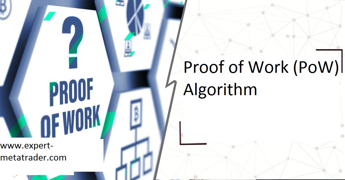 Proof of Work (PoW) Algorithm