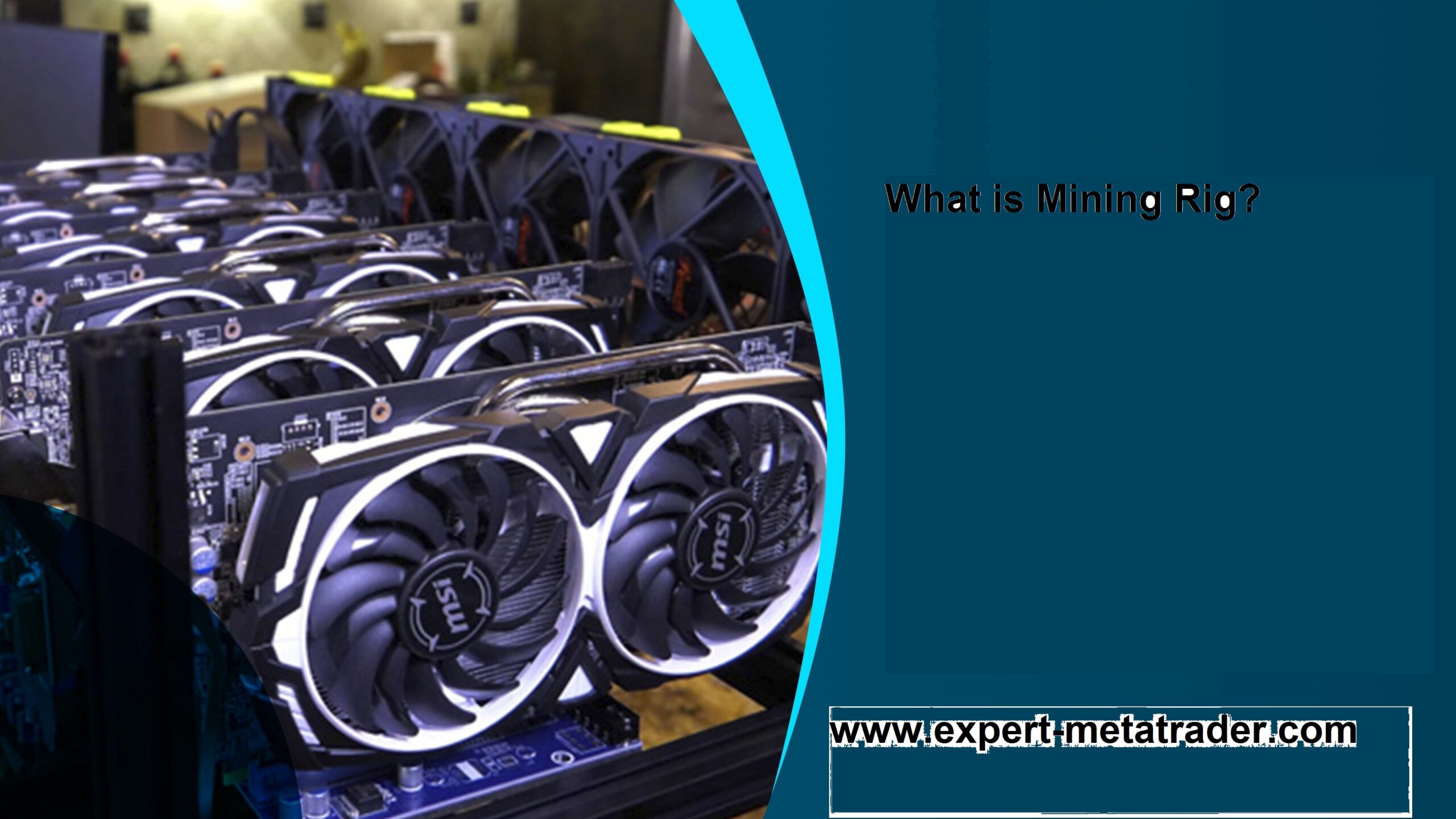 What is Mining Rig?